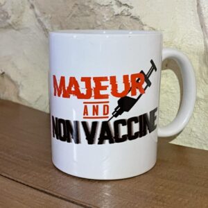 Mug Majeur and Non Vacciné